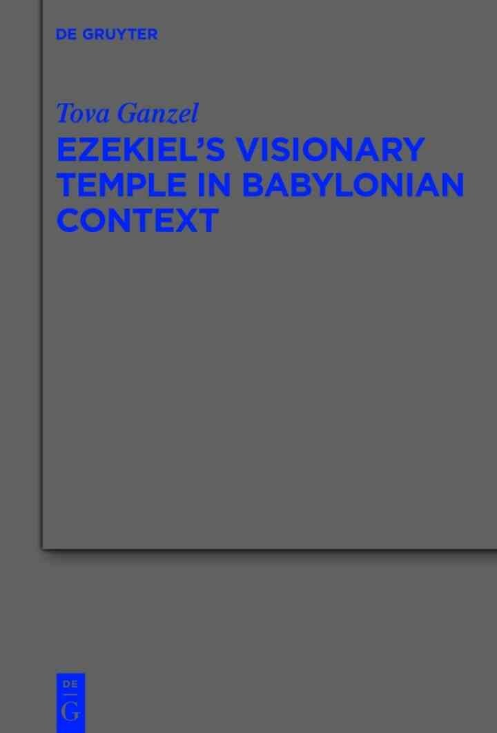 Ezekiel's Visionary Temple in Babylonian Context, 1st Edition eBook