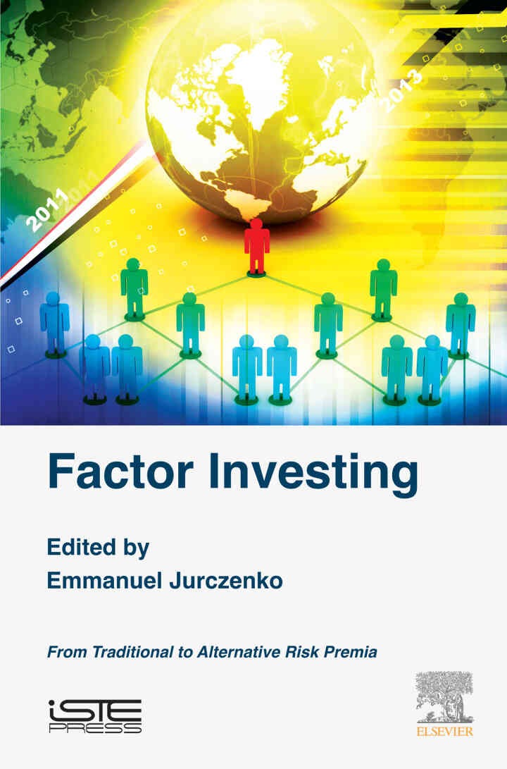 Factor Investing: From Traditional to Alternative Risk Premia eBook