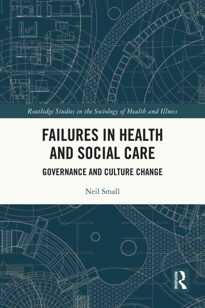 Failures in Health and Social Care: Governance and Culture Change eBook