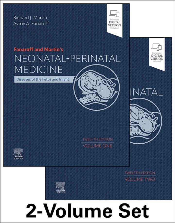 Fanaroff and Martin's Neonatal-Perinatal Medicine : Diseases of the Fetus and Infant eBook