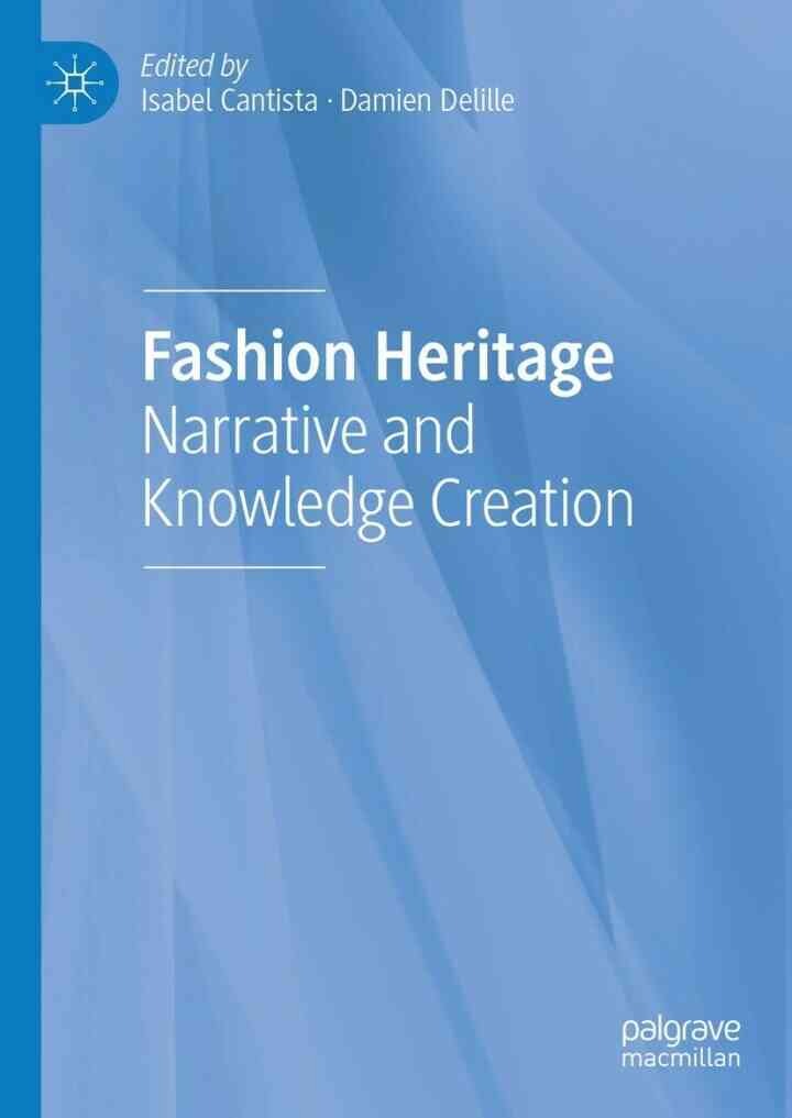 Fashion Heritage: Narrative and Knowledge Creation eBook