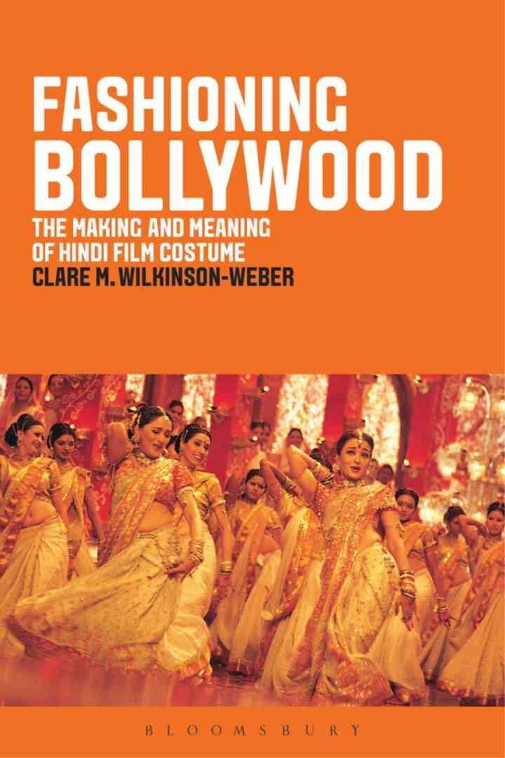 Fashioning Bollywood: The Making and Meaning of Hindi Film Costume eBook