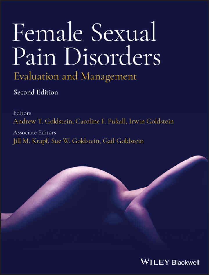 Female Sexual Pain Disorders: Evaluation and Management eBook