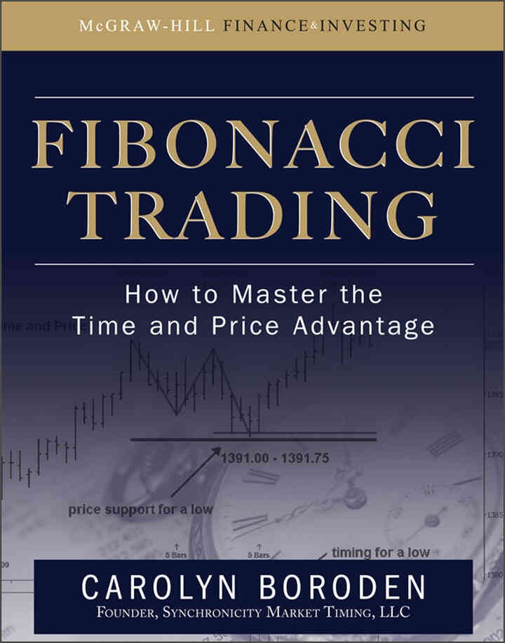 Fibonacci Trading: How to Master the Time and Price Advantage eBook