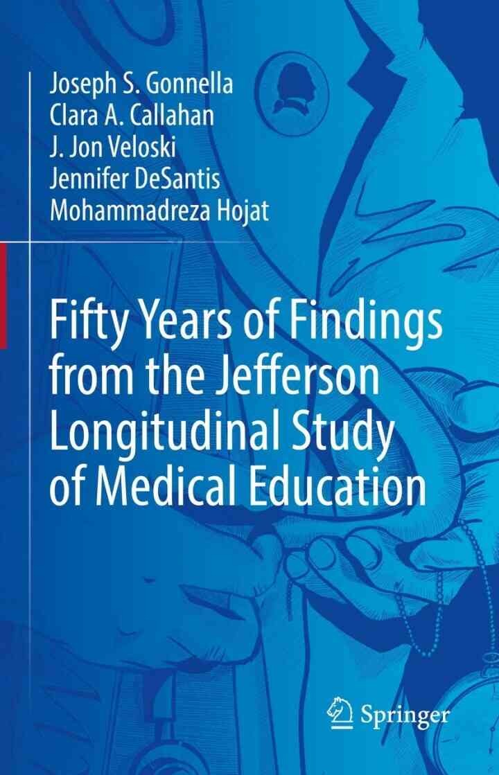 Fifty Years of Findings from the Jefferson Longitudinal Study of Medical Education eBook