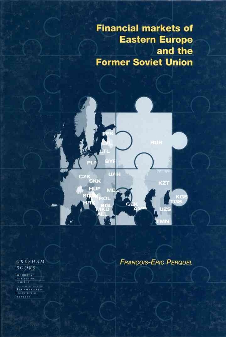 Financial Markets of Eastern Europe and the former Soviet Union eBook