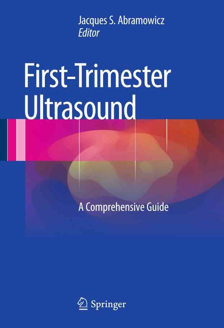 First-Trimester Ultrasound: A Comprehensive Guide eBook