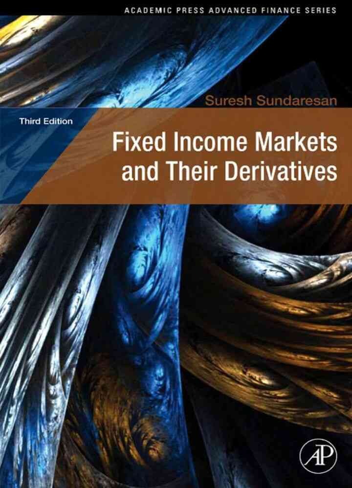 Fixed Income Markets and Their Derivatives eBook