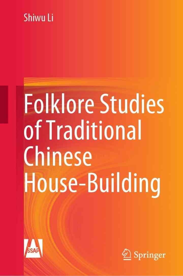 Folklore Studies of Traditional Chinese House-Building eBook