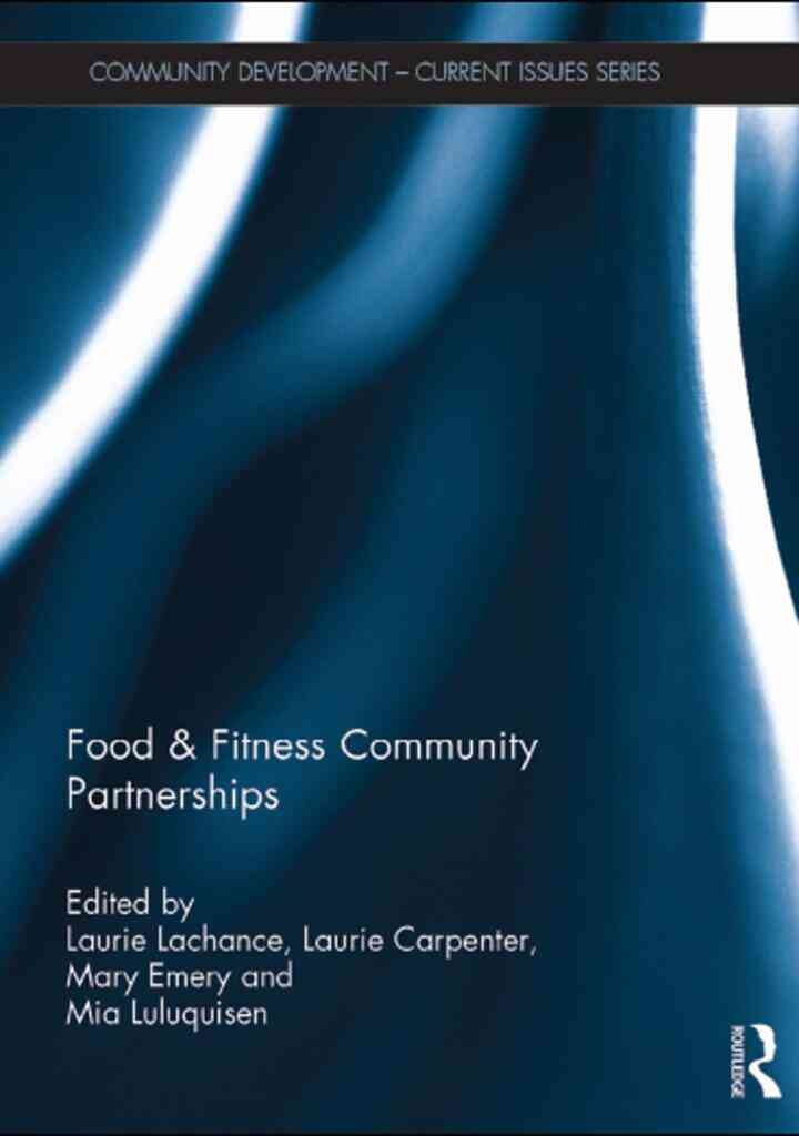 Food & Fitness Community Partnerships, 1st Edition eBook