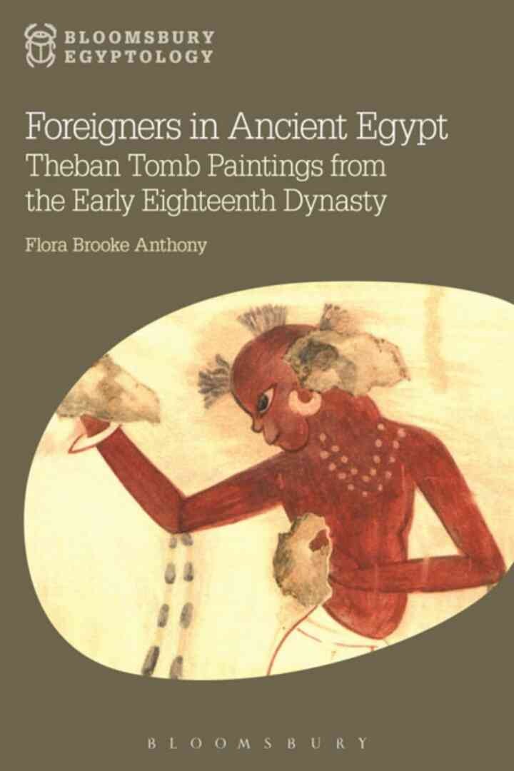 Foreigners in Ancient Egypt: Theban Tomb Paintings from the Early Eighteenth Dynasty, 1st Edition eBook