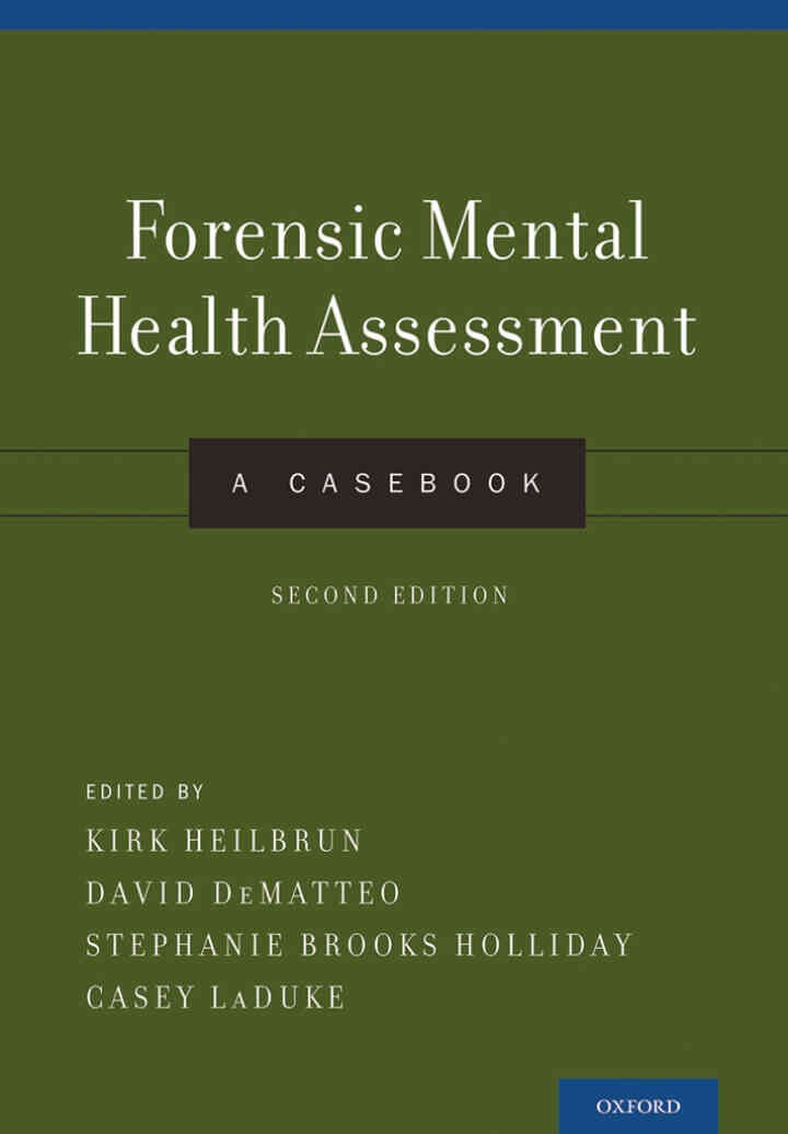 Forensic Mental Health Assessment: A Casebook eBook