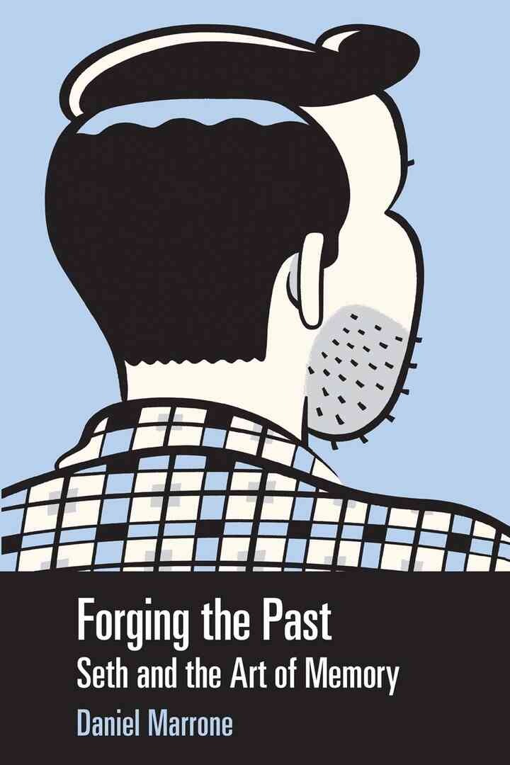 Forging the Past: Seth and the Art of Memory eBook