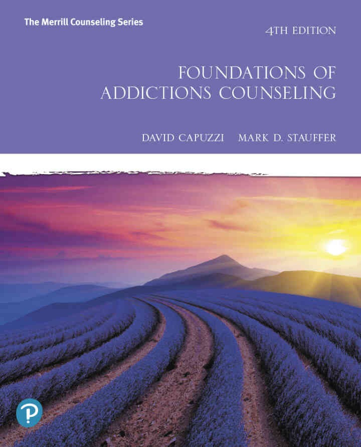 Foundations of Addictions Counseling Newer Edition Available, 4th Edition eBook