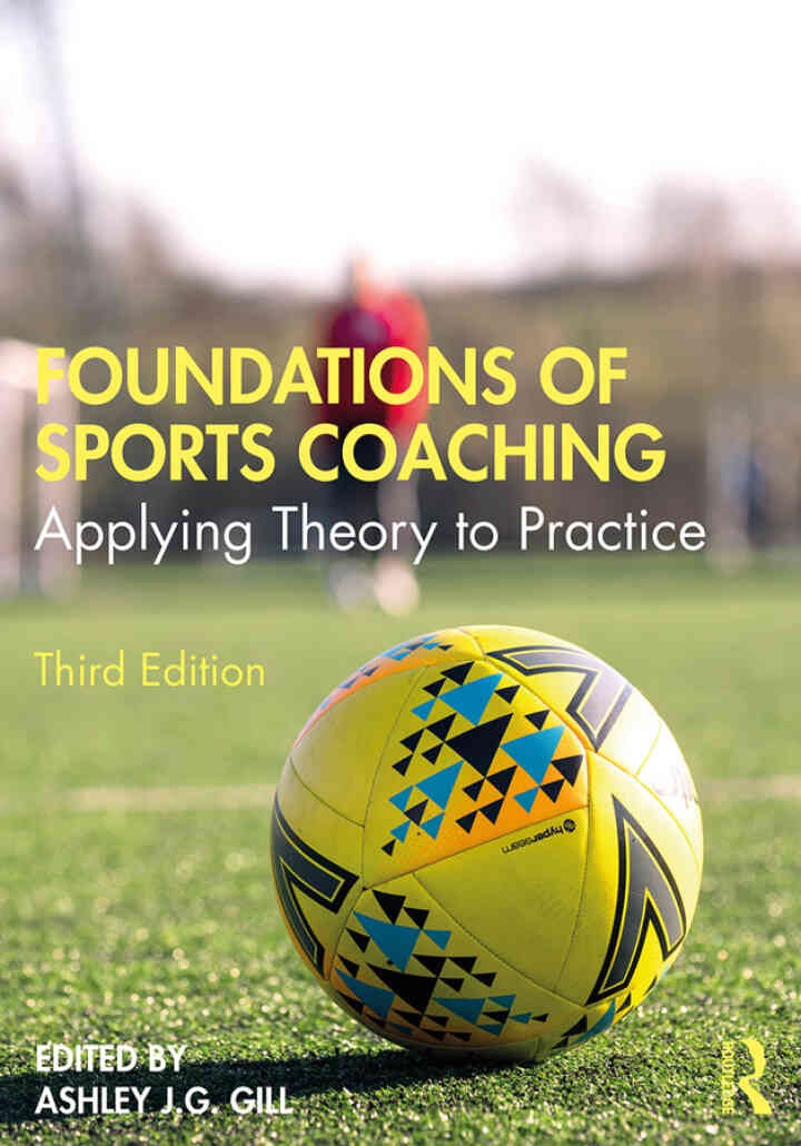 Foundations of Sports Coaching: Applying Theory to Practice, 3rd Edition eBook