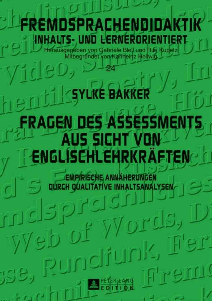 Fragen des Assessments aus Sicht von Englischlehrkraeften: Empirische Annaeherungen durch qualitative Inhaltsanalysen eBook