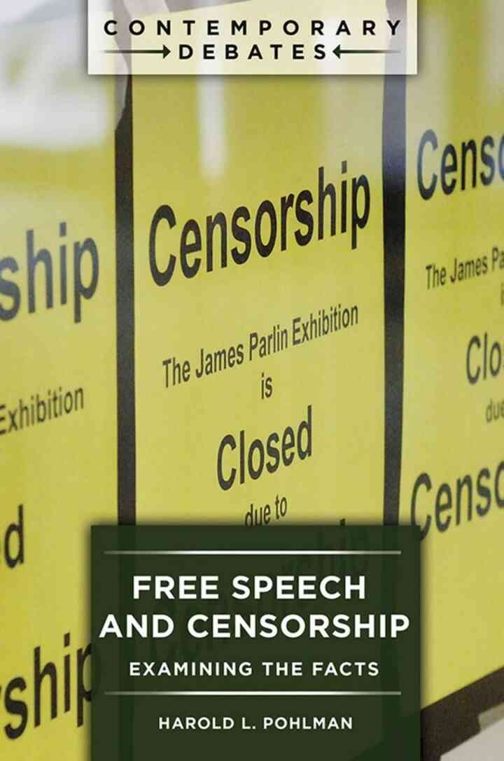 Free Speech and Censorship: Examining the Facts eBook