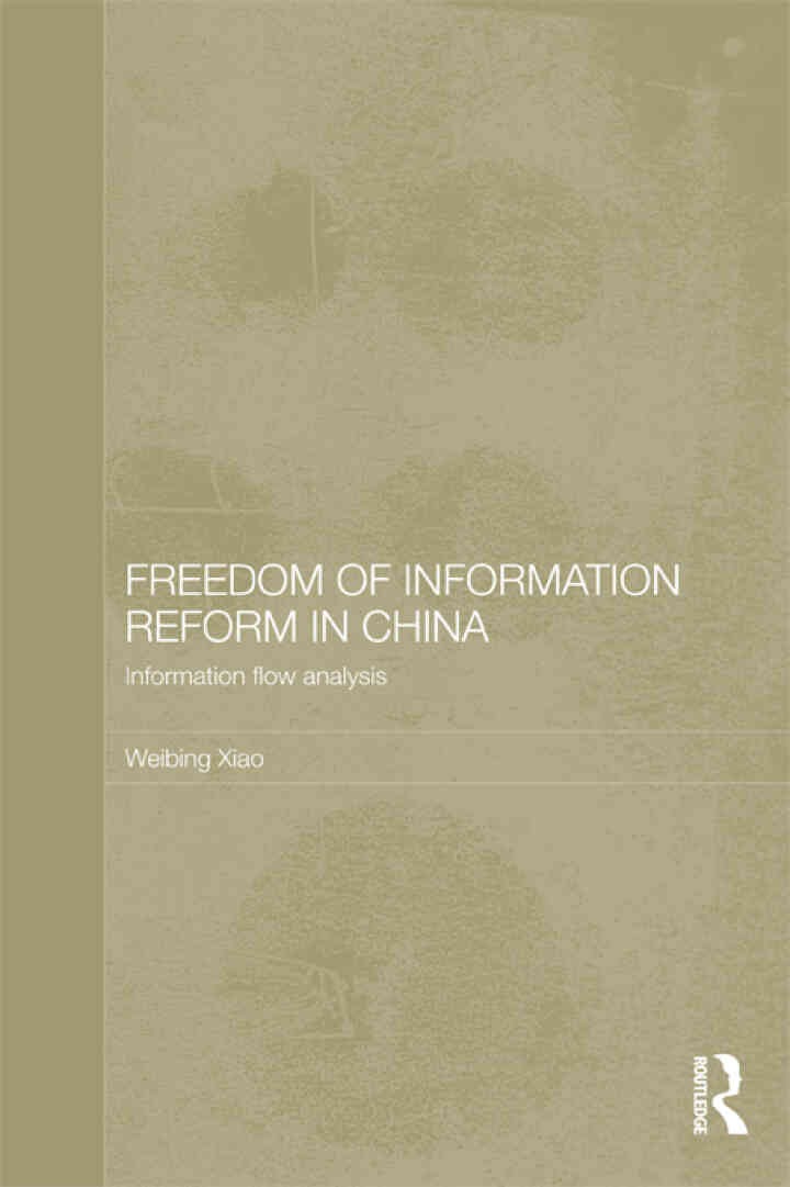 Freedom of Information Reform in China: Information Flow Analysis eBook