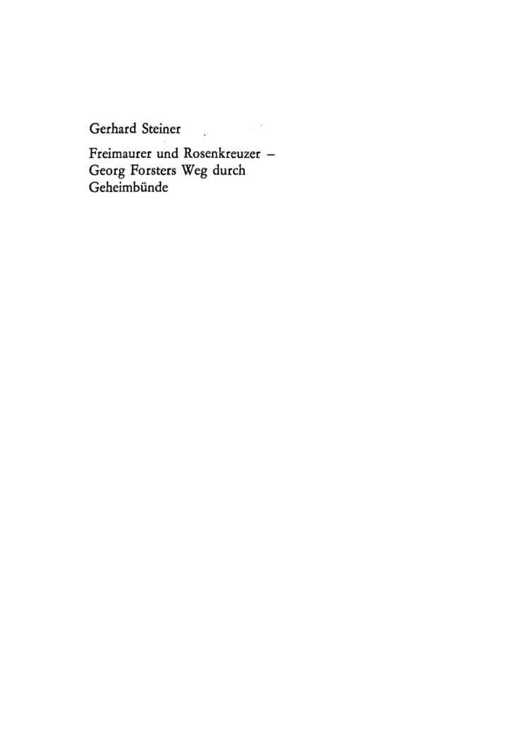 Freimaurer und Rosenkreuzer – Georg Forsters Weg durch Geheimbünde: Neue Forschungsergebnisse auf Grund bisher unbekannter Archivalien, 1st Edition eBook