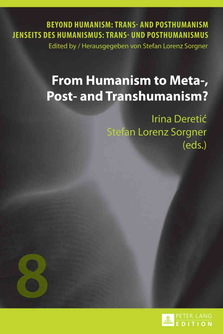 From Humanism to Meta-, Post- and Transhumanism?, 1st Edition eBook