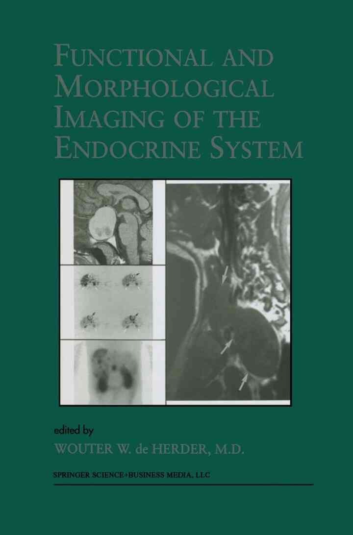 Functional and Morphological Imaging of the Endocrine System eBook