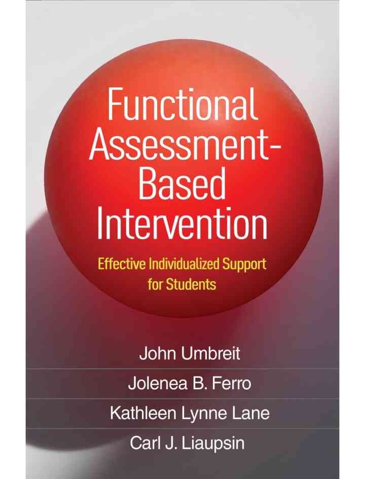 Functional Assessment-Based Intervention: Effective Individualized Support for Students eBook