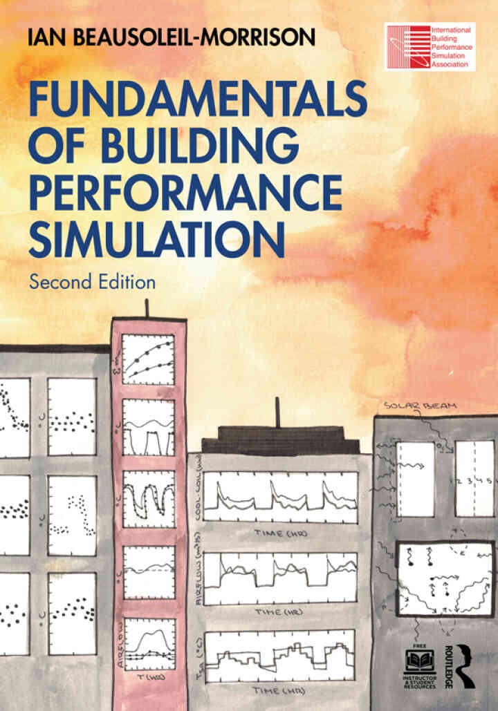 Fundamentals of Building Performance Simulation, 2nd Edition eBook
