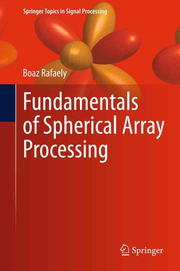 Fundamentals of Spherical Array Processing eBook