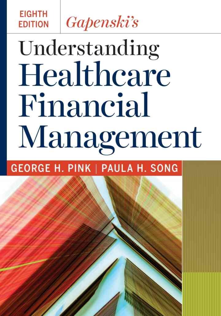 Gapenski's Understanding Healthcare Financial Management eBook