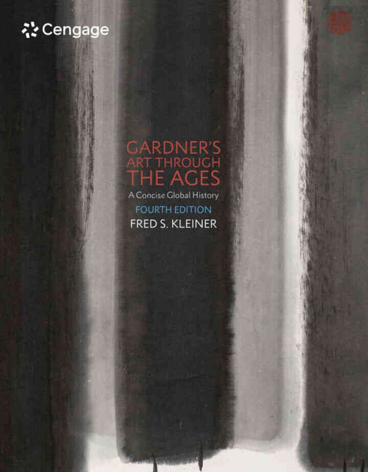 Gardner's Art through the Ages: A Concise Global HistoryNewer Edition Available, 4th Edition eBook