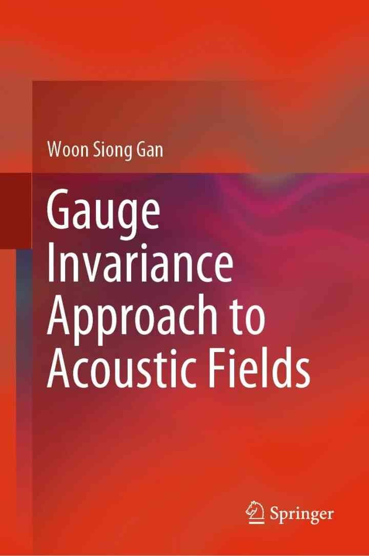 Gauge Invariance Approach to Acoustic Fields eBook