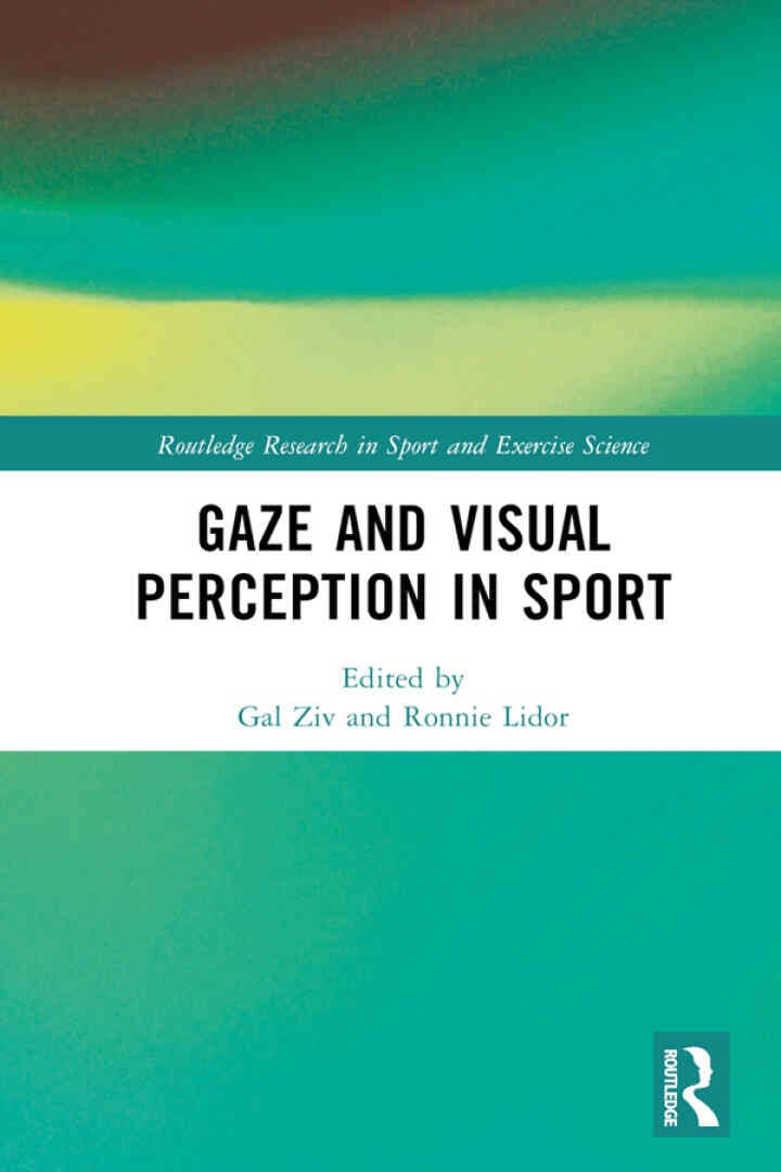 Gaze and Visual Perception in Sport, 1st Edition eBook
