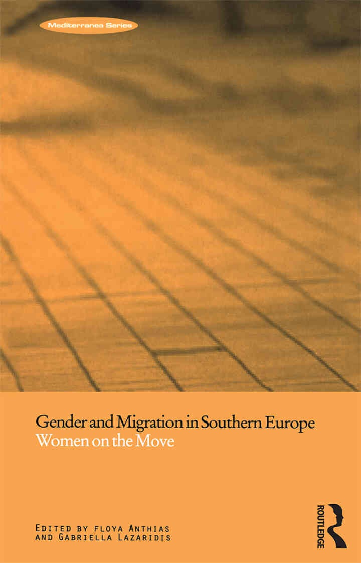 Gender and Migration in Southern Europe: Women on the Move eBook
