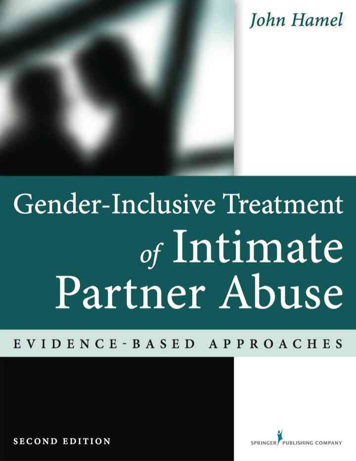 Gender-Inclusive Treatment of Intimate Partner Abuse: Evidence-Based Approaches, 2nd Edition eBook