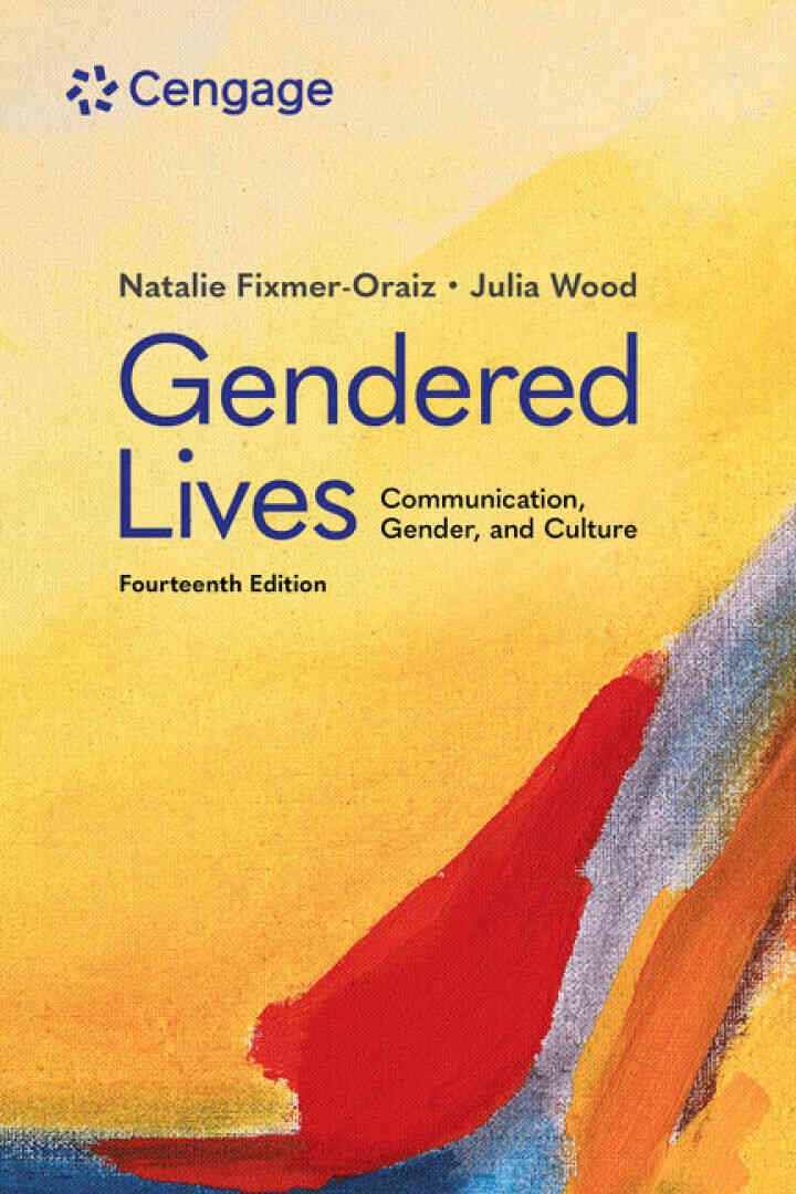 Gendered Lives: Communication, Gender, & Culture, 14th Edition eBook