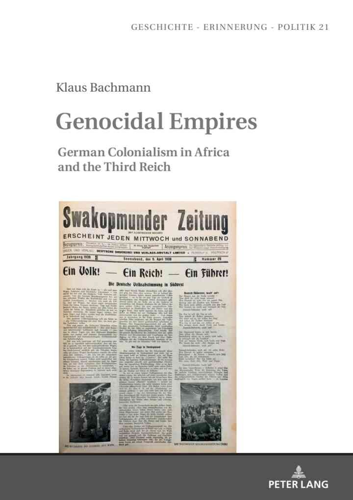 Genocidal Empires: German Colonialism in Africa and the Third Reich, 1st Edition eBook