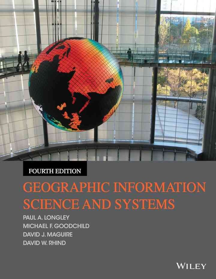 Geographic Information Science and Systems, 4th Edition eBook