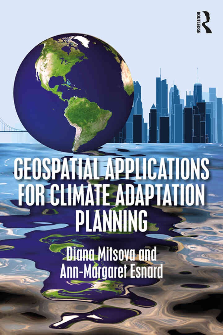 Geospatial Applications for Climate Adaptation Planning, 1st Edition eBook