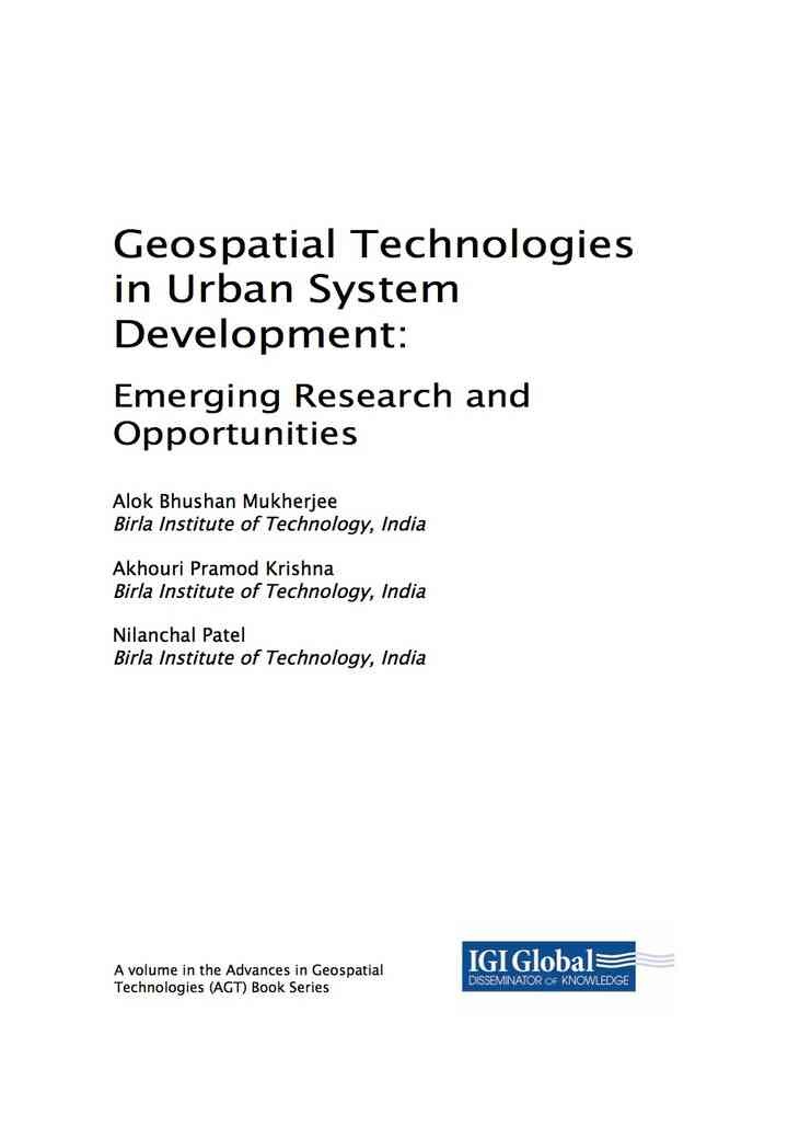 Geospatial Technologies in Urban System Development: Emerging Research and Opportunities: Emerging Research and Opportunities eBook