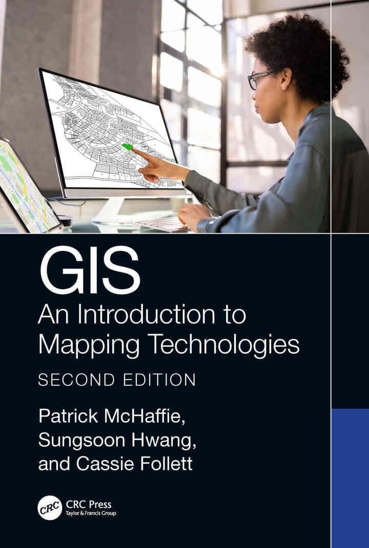 GIS: An Introduction to Mapping Technologies, 2nd Edition eBook