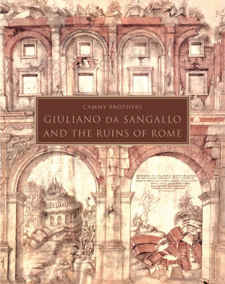Giuliano da Sangallo and the Ruins of Rome eBook
