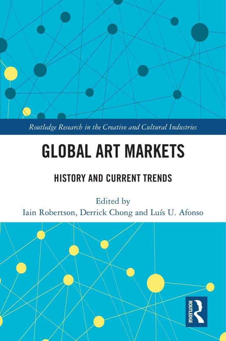 Global Art Markets: History and Current Trends, 1st Edition eBook