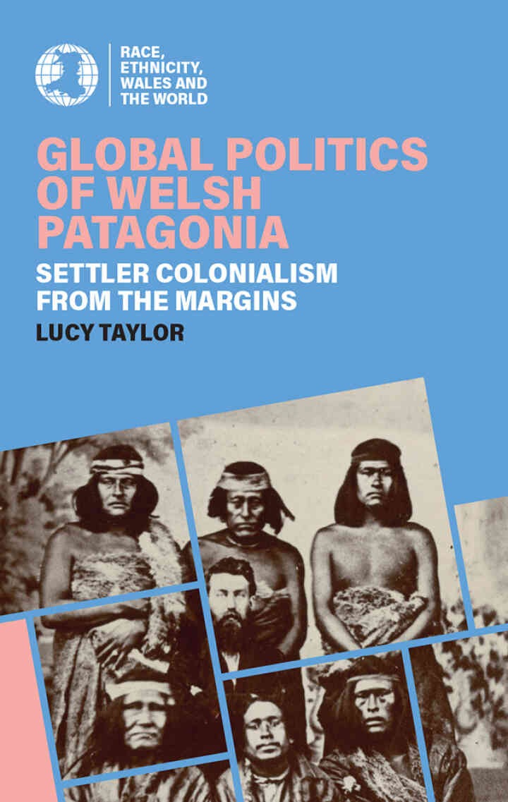 Global Politics of Welsh Patagonia: Settler Colonialism from the Margins, 1st Edition eBook