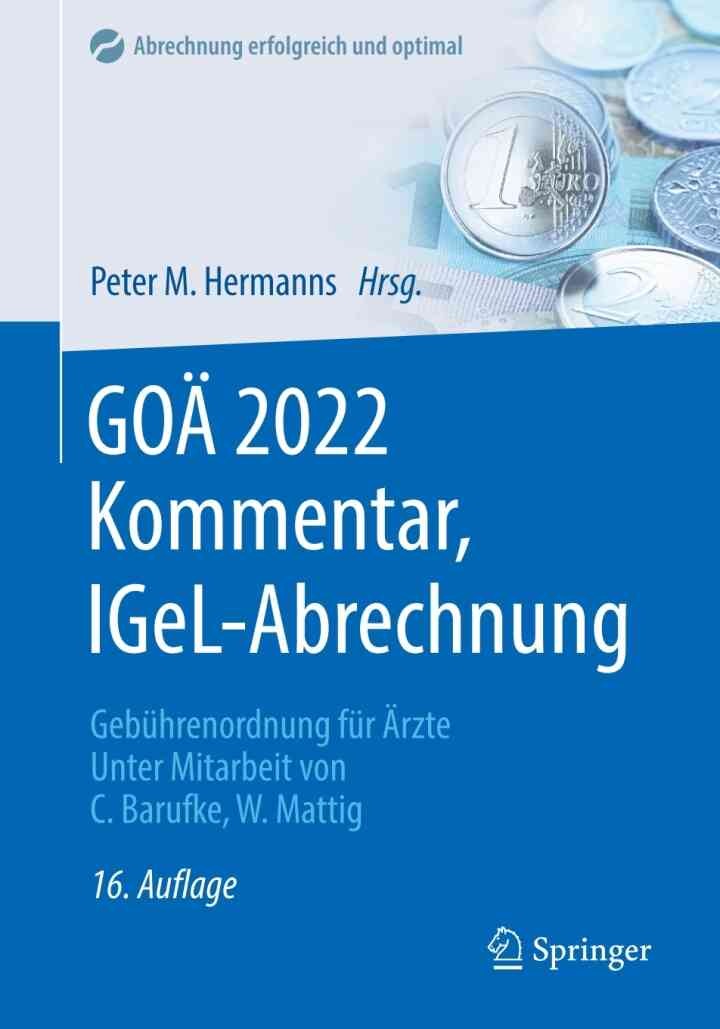GOÄ 2022 Kommentar, IGeL-Abrechnung Gebührenordnung für Ärzte eBook