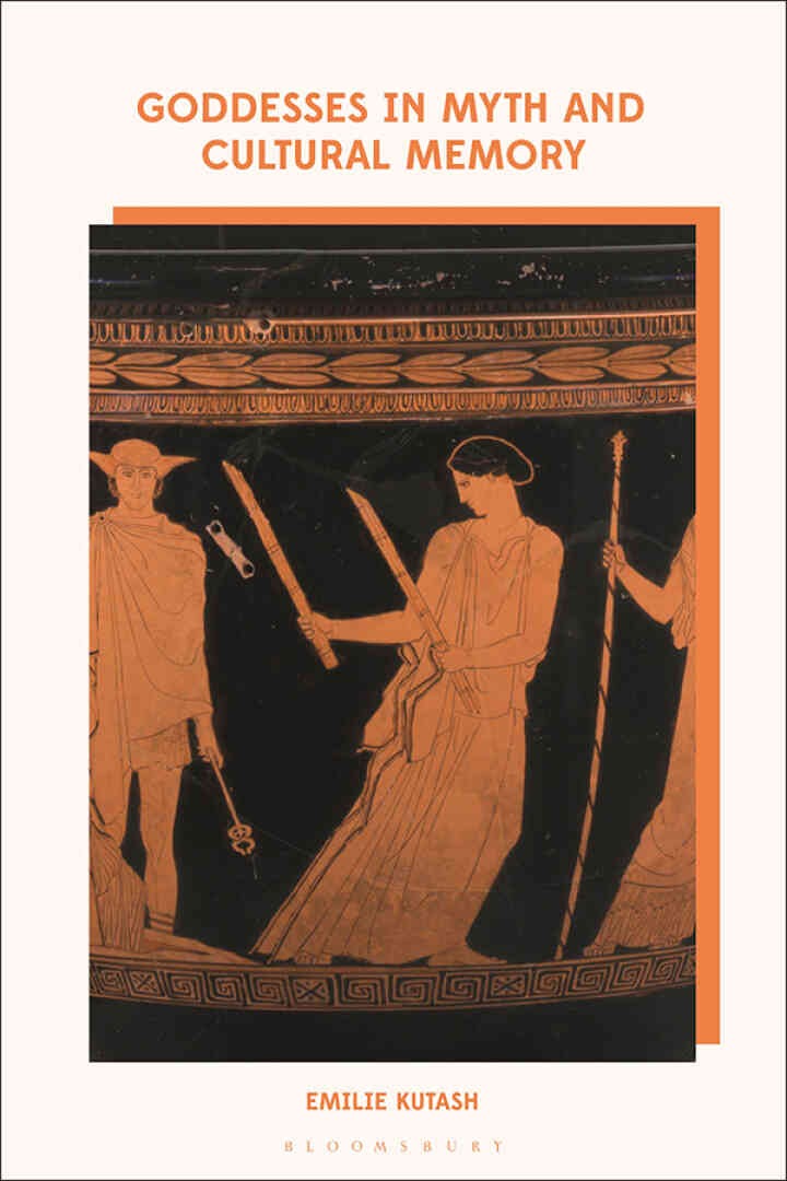 Goddesses in Myth and Cultural Memory, 1st Edition eBook