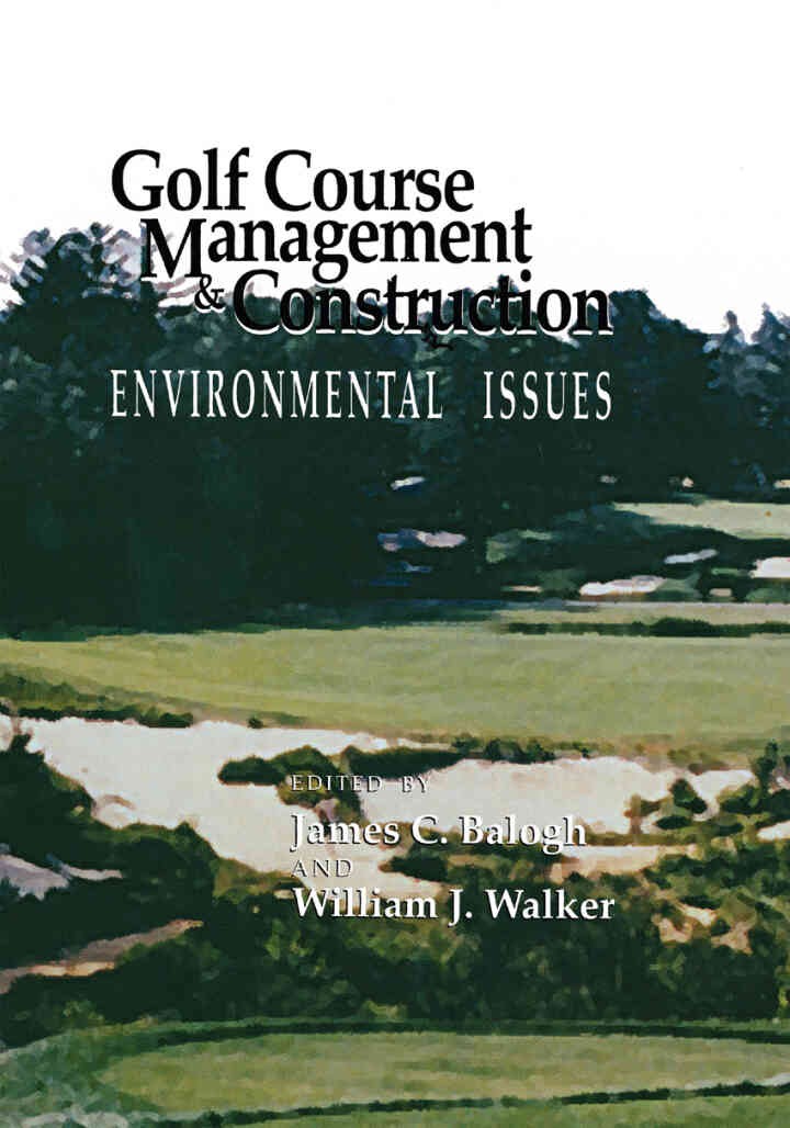 Golf Course Management & Construction: Environmental Issues, 1st Edition eBook