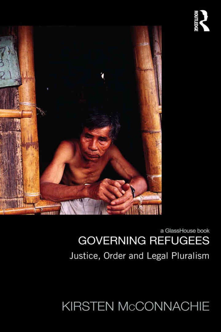 Governing Refugees: Justice, Order and Legal Pluralism eBook