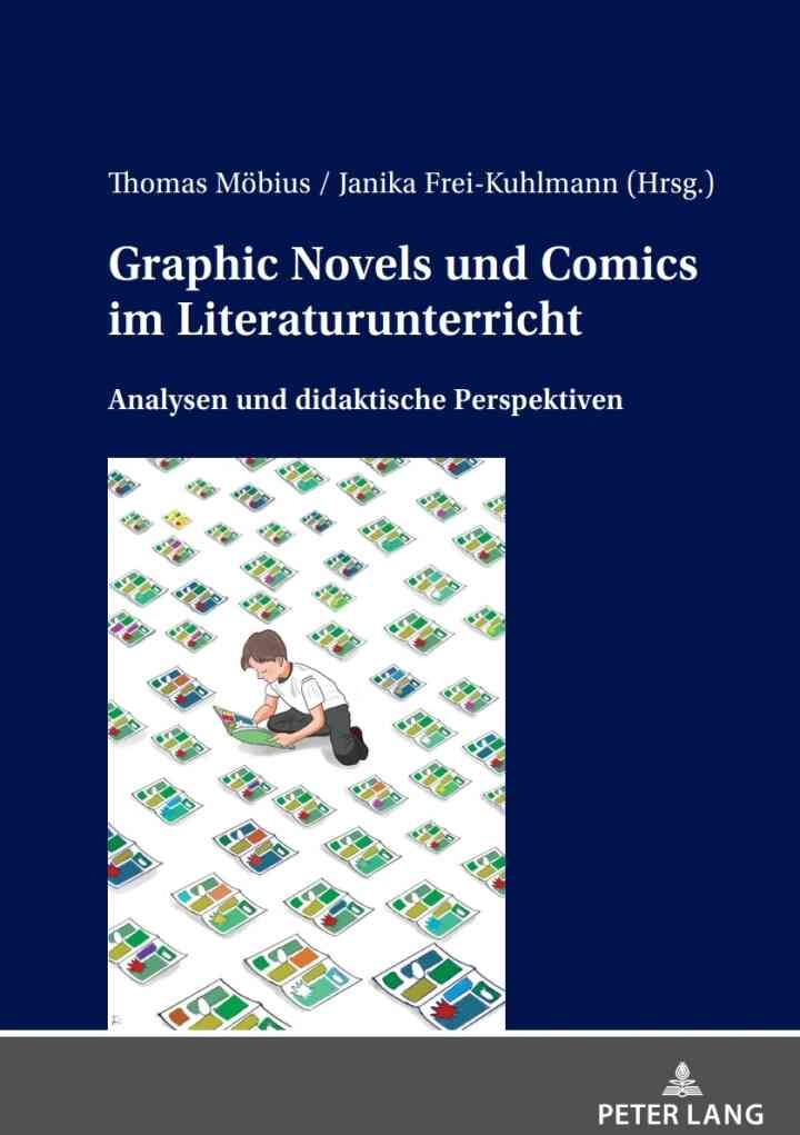 Graphic Novels und Comics im Literaturunterricht: Analysen und didaktische Perspektiven, 1st Edition eBook