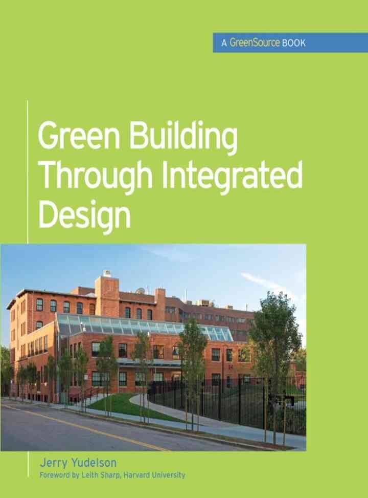 Green Building Through Integrated Design (GreenSource Books), 1st Edition eBook