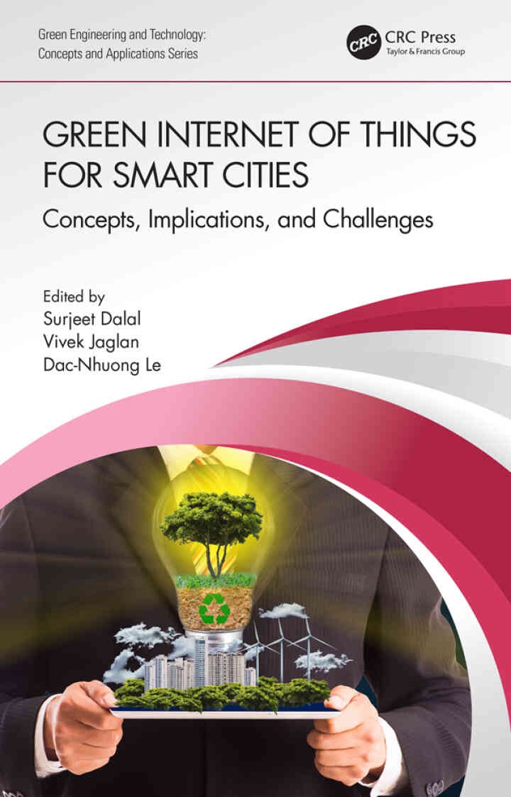Green Internet of Things for Smart Cities: Concepts, Implications, and Challenges, 1st Edition eBook